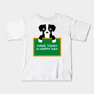 Advice Dog - Make Today A Happy Day Kids T-Shirt